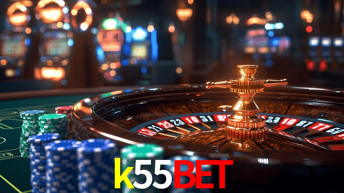 k55bet - Fortuna e Emoção Garantidas - k55bet.com